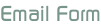 Email Form